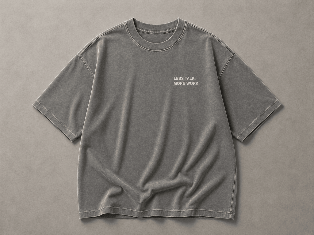 Less Talk. More Work. Tee - T-Shirt - WearNovry