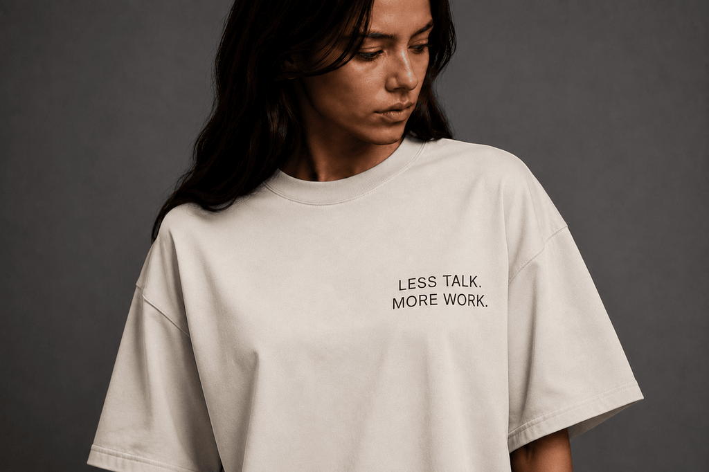 Less Talk. More Work. Tee - T-Shirt - WearNovry