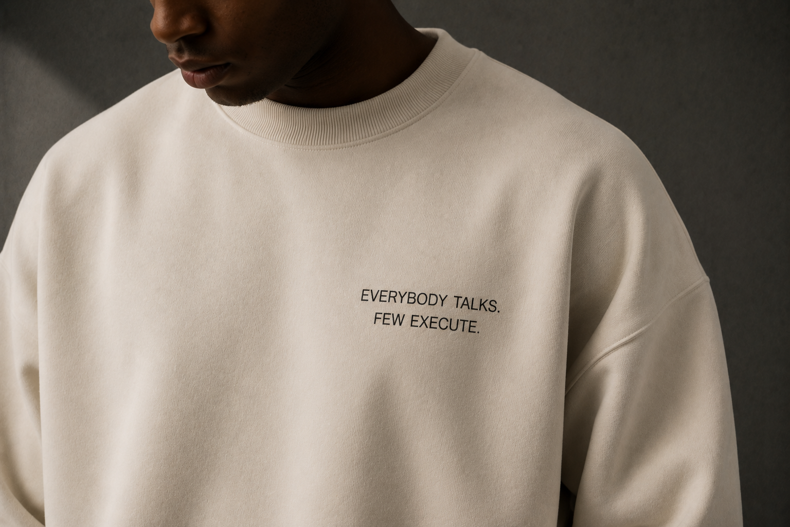 Everybody Talks. Few Execute. Heavyweight Sweatshirt - Sweatshirt - WearNovry
