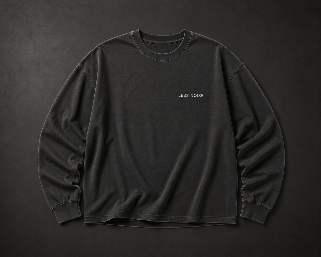 Less Noise. Long Sleeve - T-Shirt - WearNovry
