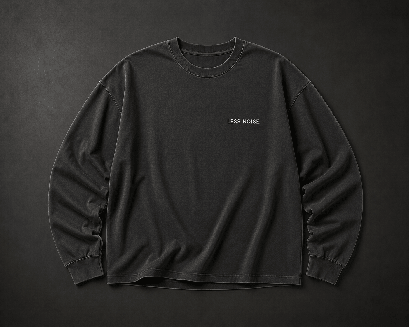 Less Noise. Long Sleeve - T-Shirt - WearNovry