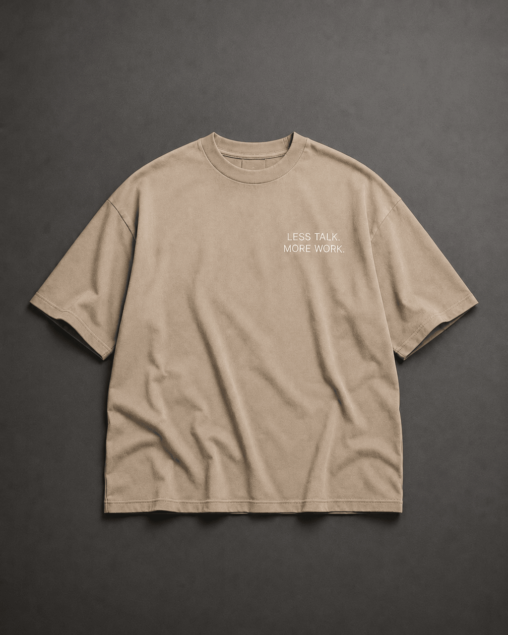 Less Talk. More Work. Tee - T-Shirt - WearNovry